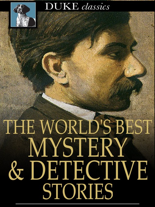 Titeldetails für The World's Best Mystery and Detective Stories nach Various - Verfügbar